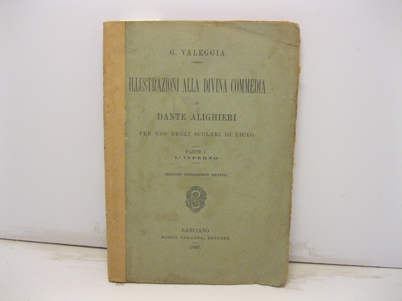 Illustrazioni alla Divina commedia di Dante Alighieri. Parte I. L'Inferno. Edizione interamente rifatta
